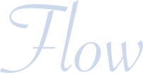 Flow